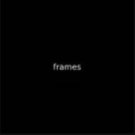 frames