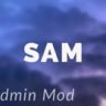SAM | Admin Mod #1 [LAST]